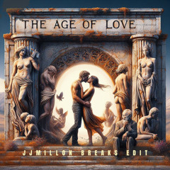 Age Of Love (JJMillon Edit)