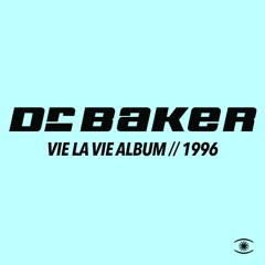 Dr. Baker / Kenneth Bager - Vie La Vie (Full Album) - 0201
