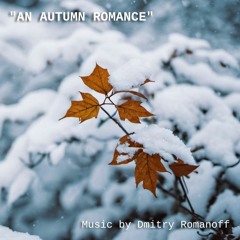 "The Autumn Romance"