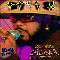 Nate X & King Toppa - Eu Vou Chegar (Things & Time Riddim)