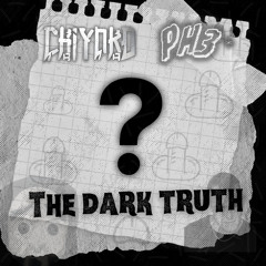 CHIYOKO X PH3 - THE DARK TRUTH [FREE DL]