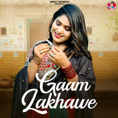 Gaam Lakhawe