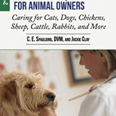 VIEW EPUB 📩 Veterinary Guide for Animal Owners, 2nd Edition: Caring for Cats, Dogs,