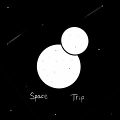 Space Trip