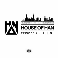 115 | HOUSE OF HAN
