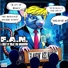 F.A.N. (Flaugin' Ass Ninja)