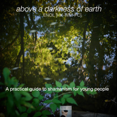 A practical guide to shamanism for young people