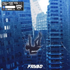 Faybo - Fall For You