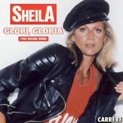 Sheila / Glori Gloria [1982 Reload Remix 2023]