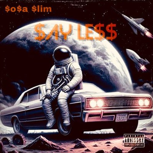 Sosa Slim - $ay Le$$ *explicit*