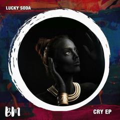 Lucky Soda - Cry