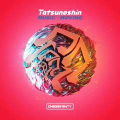 Tatsunoshin - Music Is Moving (Radio Edit)