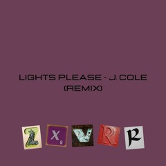 Lights Please - J. Cole (Remix by zxvrr)