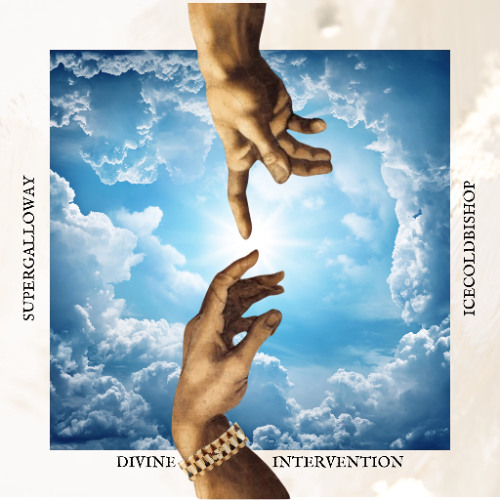 Divine Intervention ft. ICECOLDBISHOP
