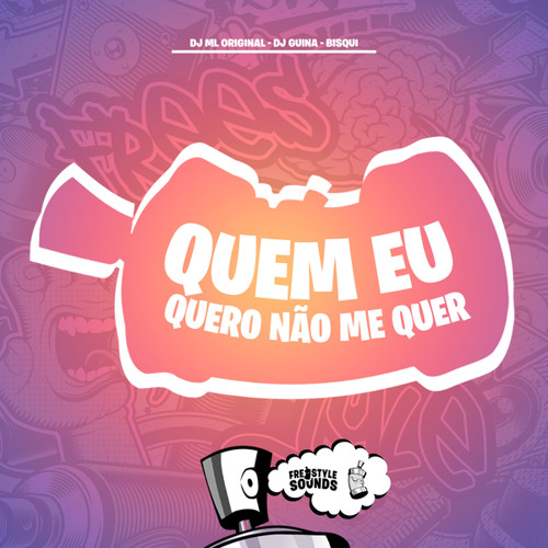 Quem Eu Quero Não Me Quer