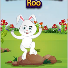 [GET] EPUB 📬 A Bunny Named Roo by  Tammy George PDF EBOOK EPUB KINDLE