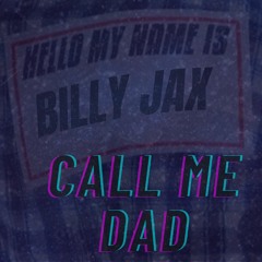 Call Me Dad