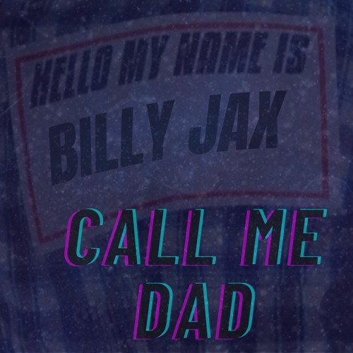 Call Me Dad