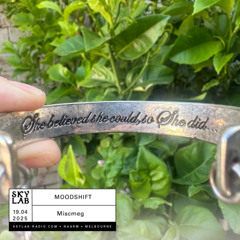| MOODSHIFT | w/ Miscmeg | E1