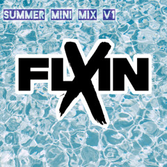 Summer Mini Mix V1