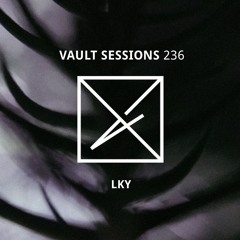 Vault Sessions #236 - LKY