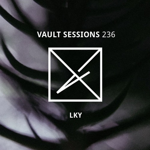 Vault Sessions #236 - LKY