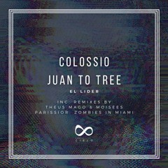 PREMIERE: Colossio & Juan To Tree - El Lider [Espacio Cielo]