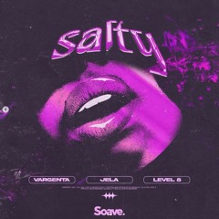 Vargenta, Level 8 & JeLa - Salty