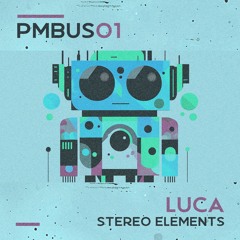 [PMBUS01] LUCA - Stereo Elements