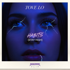 Tove Lo - Habits (Boogaard Flip) [FREE DOWNLOAD]
