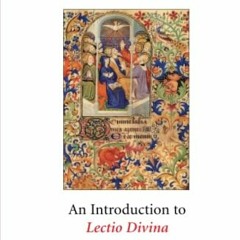 download PDF 💜 Praying the Bible: An Introduction to Lectio Divina by  Mariano Magra