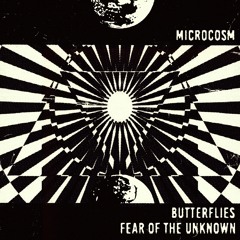Microcosm - Fear Of The Unknown