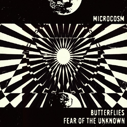 Microcosm - Fear Of The Unknown