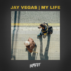 Jay Vegas - My Life [Hot Stuff]