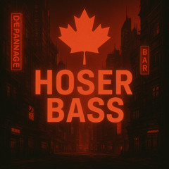 Hoser Bass