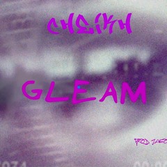 GLEAM(Prod. Jason2Me)