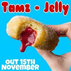 Tamz - Jelly