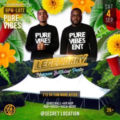 Pure Vibes Ent - Live At Legendary - Bad Anju Birthday 04.09.21