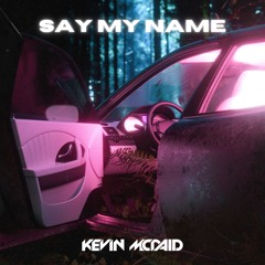 Say My Name