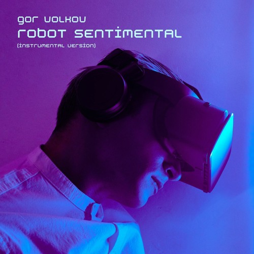 Robot Sentimental (Entry work for NI x iZotope HOLIDAY CHALLENGE , instrumental version)