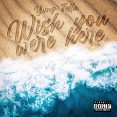 Wish You Were Here