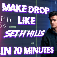 Seth Hills Drop FLP Download