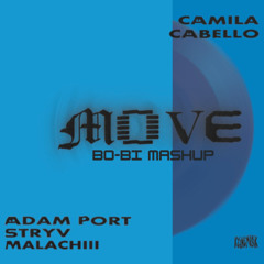 Stephanie vs Move vs Culo (feat. Camila Cabello) ( Bo-Bi MASHUP ) Free Download