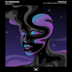 TP PREMIERE: Filterheadz - Nexus (Armian Remix)