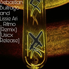 Sebastian Buitrago and Lissie Ari _ Ritmo (Remix) [Usicx Release]