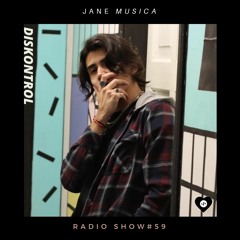 Diskontrol - JMA Radio Show # 59
