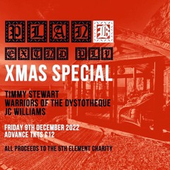 Warriors Of The Dystotheque - Plan B Xmas Party - Belfast 22