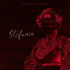 Stefania (Kalush Orchestra) (Speed Up + Reverb)