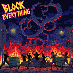 Block Everything