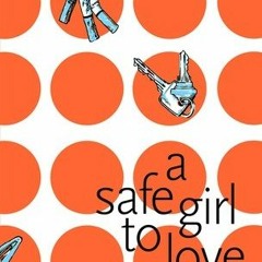 [Read] Online A Safe Girl to Love: Stories BY : Casey Plett